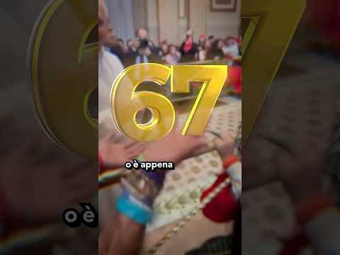 Il PAPA ha Fatto 67…
