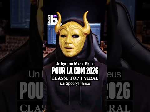 Un hymne en IA pour les Bleus à la CDM 2026 classé top 1 viral sur Spotify France
