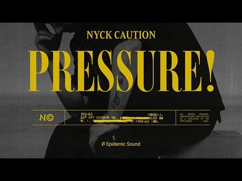 PRESSURE! by Nyck Caution